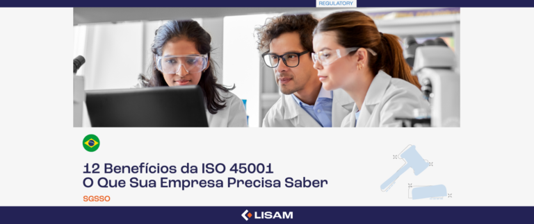 12 Benefícios da ISO 45001: O Que Sua Empresa Precisa Saber 