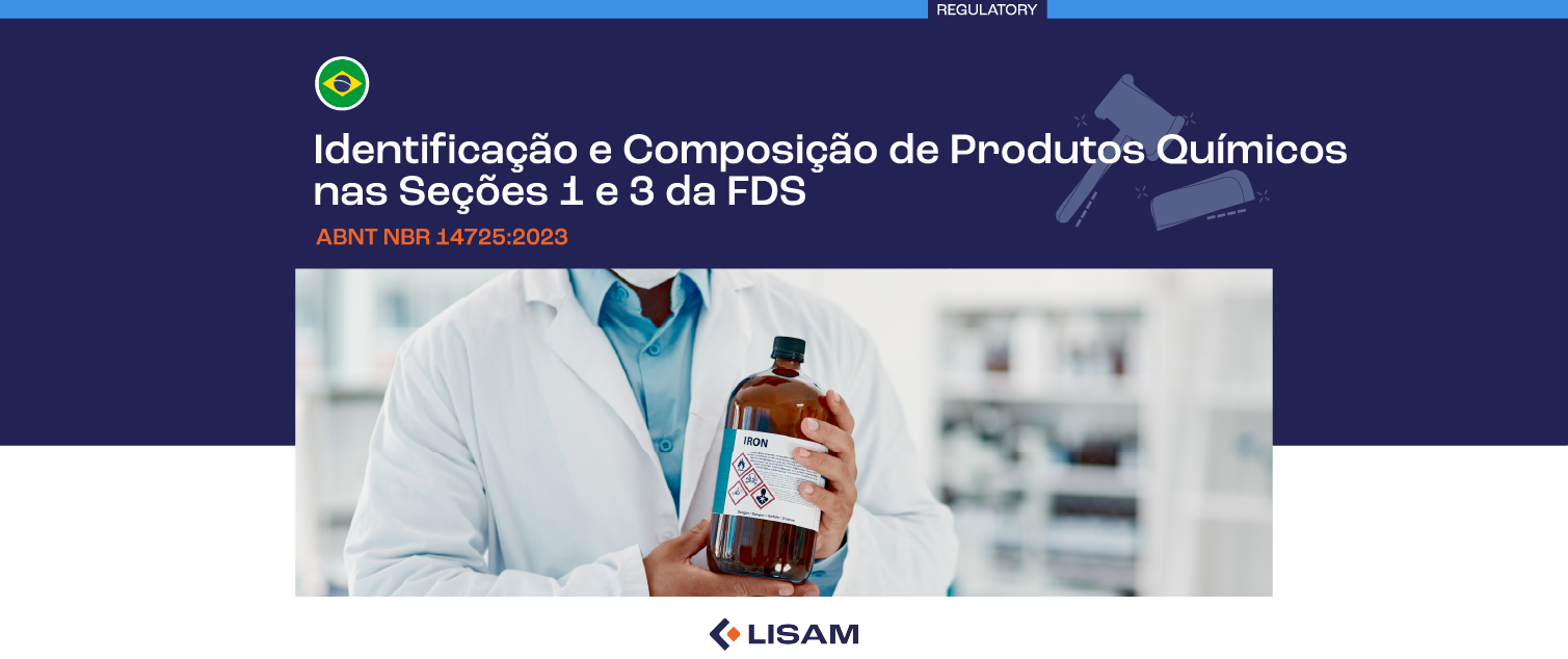 Seções 1 e 3 da FDS: Identificação e Composição de Produtos Químicos