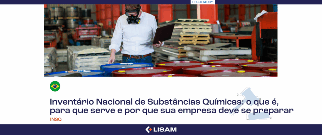 Inventário Nacional de Substâncias Químicas (INSQ): o que é, para que serve e por que sua empresa deve se preparar
