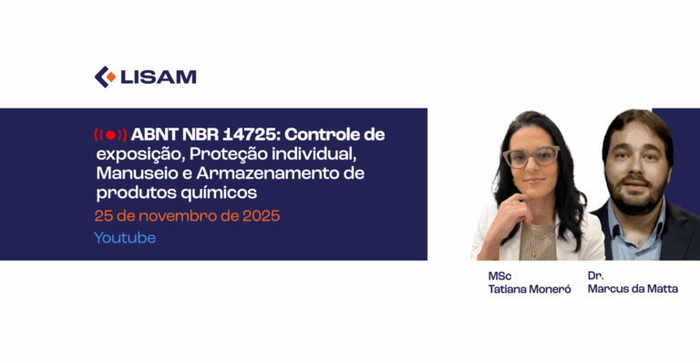 Webcast Smart Compliance | ABNT NBR 14725: Controle de Exposição, Proteção Individual, Manuseio e Armazenamento de Produtos Químicos